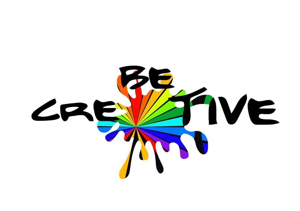 be creative